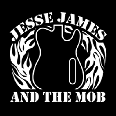 Jesse James and the MOB