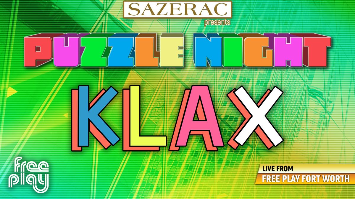 Sazerac presents: Puzzle Night - Klax