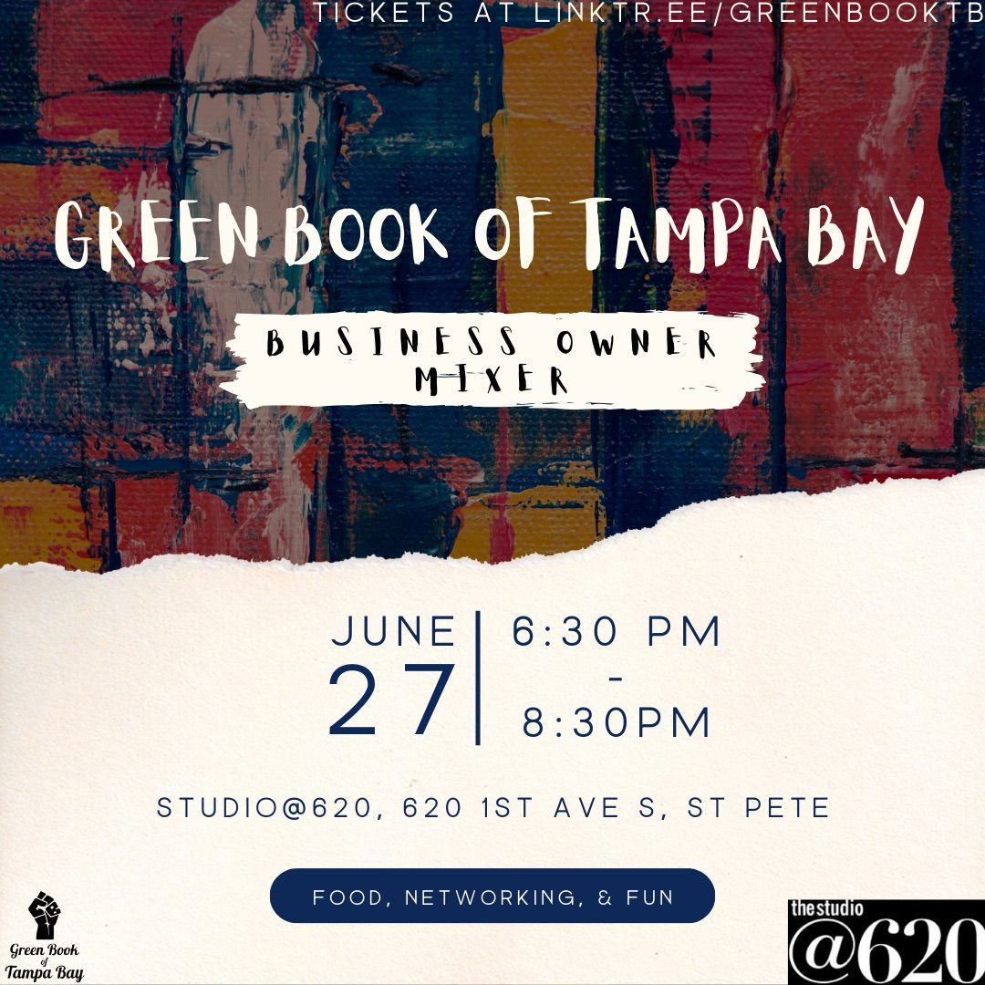 Green Book Business Owner Mixer: Hosted by Green Book of Tampa Bay