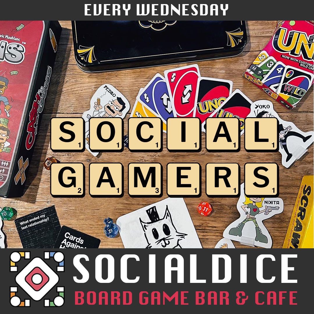 SOCIAL GAMERS - WEEKLY BOARD GAME SOCIAL