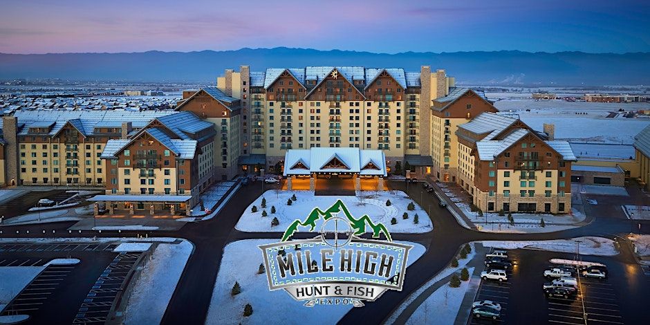 Mile High Hunt & Fish Expo 2025