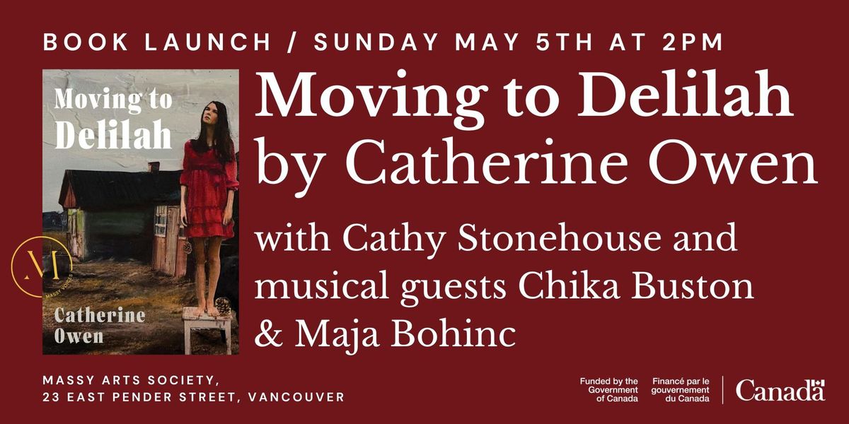 Moving to Delilah by Catherine Owen with Guests