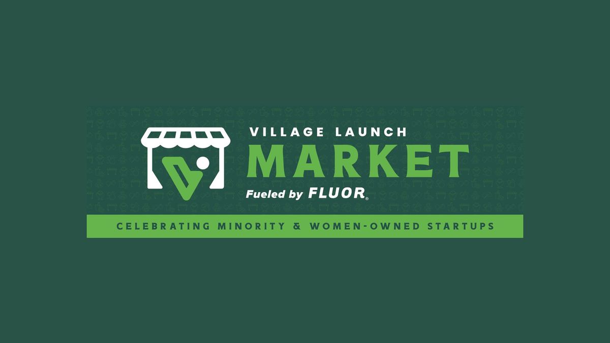 Village Launch Market
