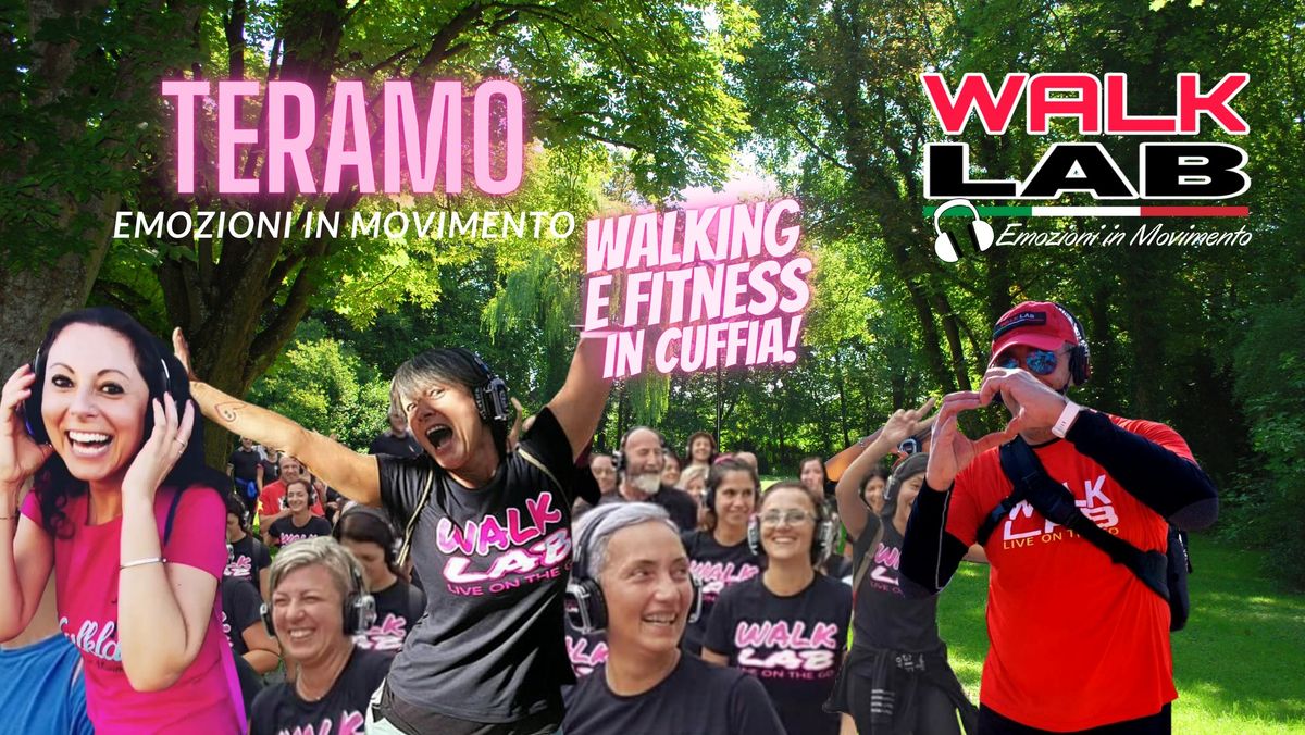 WALKLAB\u00ae Emozioni in Movimento a TERAMO!