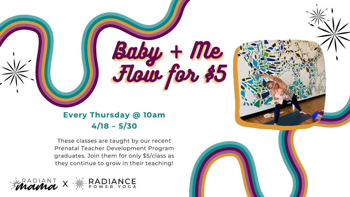 Baby + Me Yoga \u2013 Flow for $5