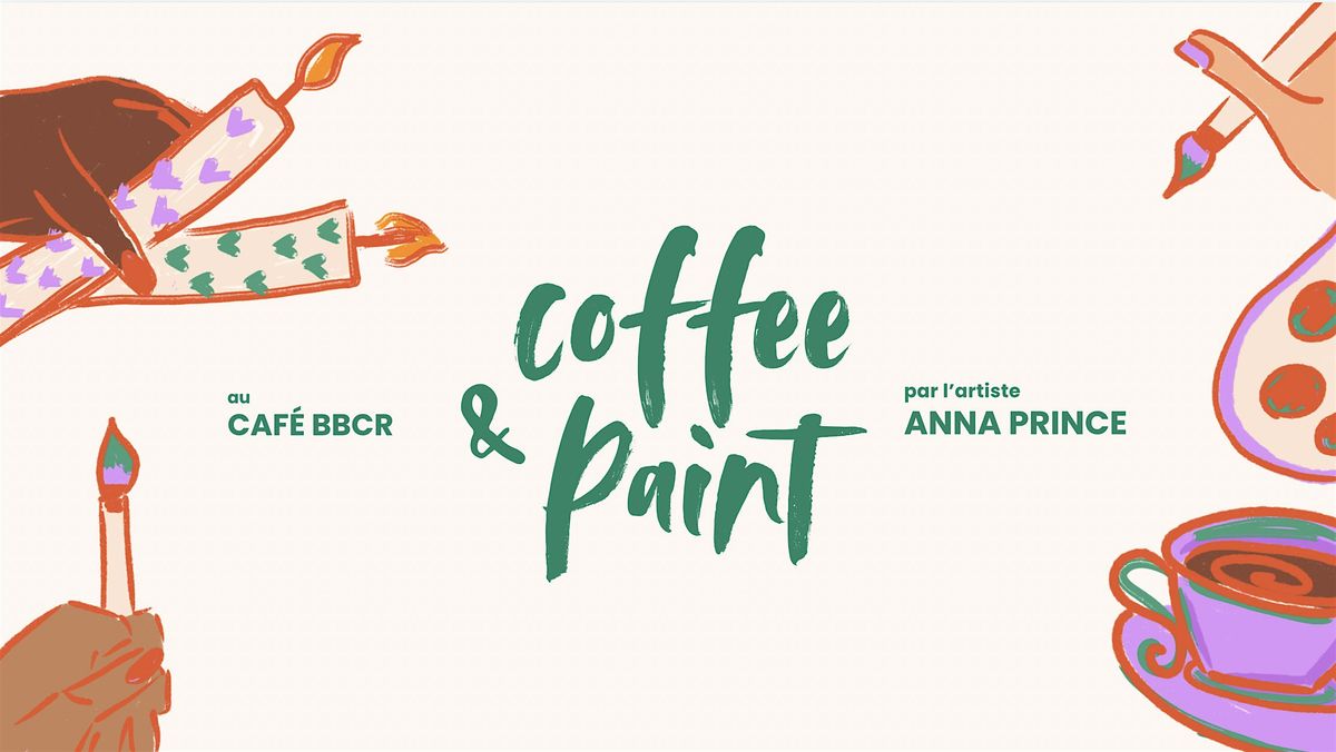 Paint & Coffee