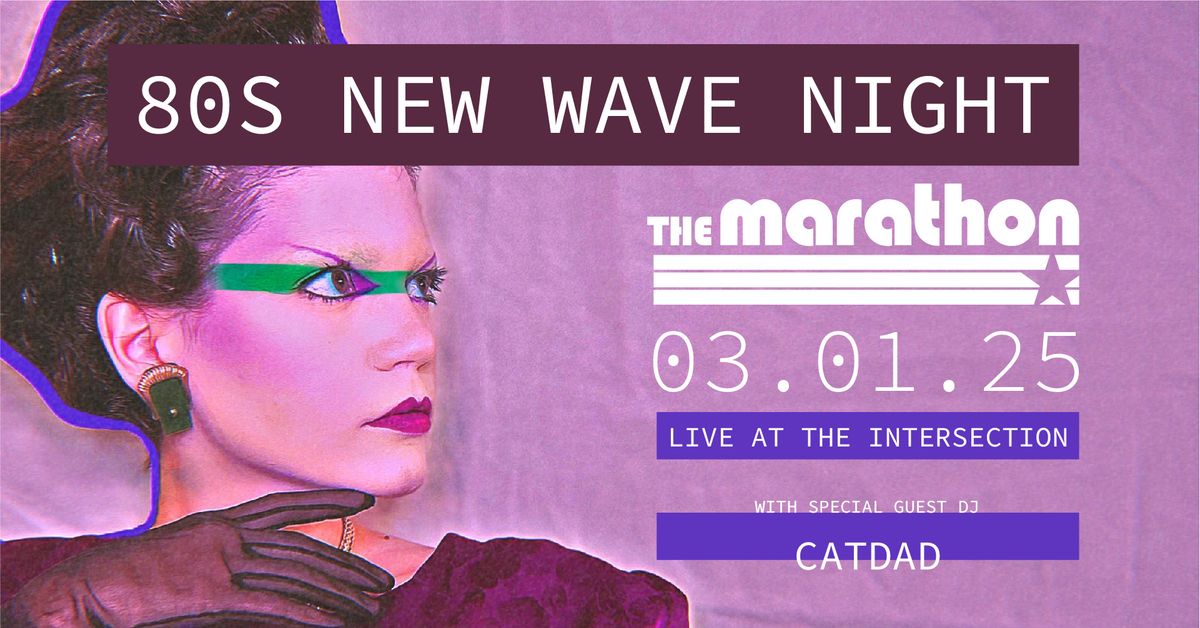 80's New Wave Night at the Intersection (The Stache)