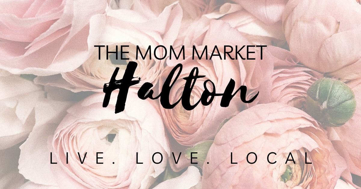 THE MOM MARKET at Burlington Centre