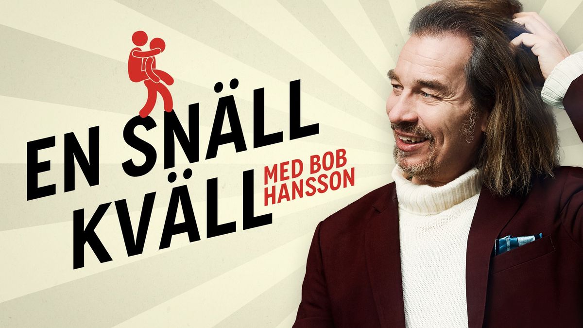 En sn\u00e4ll kv\u00e4ll | Bob Hansson | Stockholm