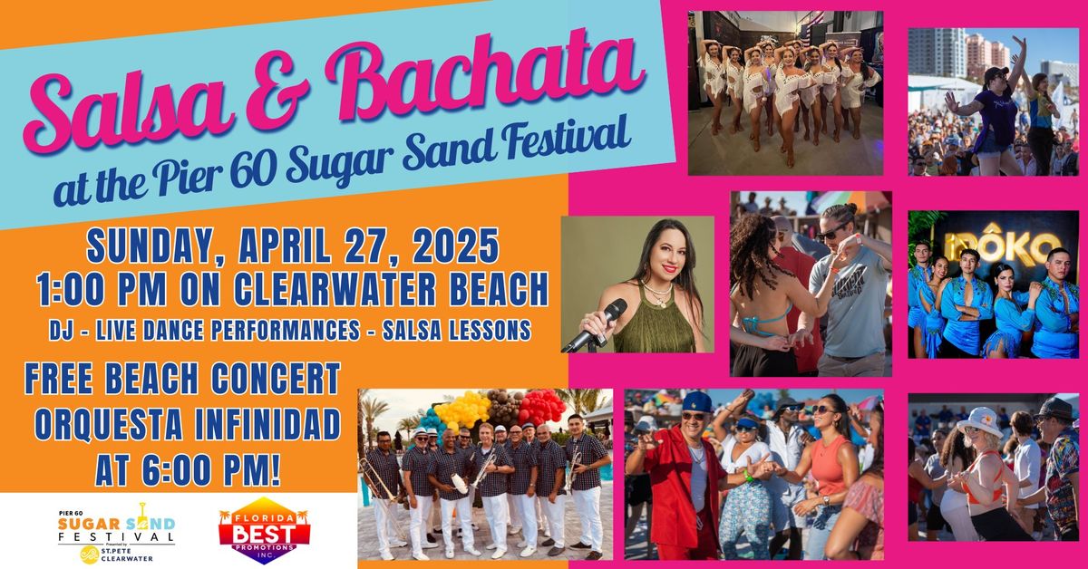 Salsa and Bachata at the Pier 60 Sugar Sand Festival