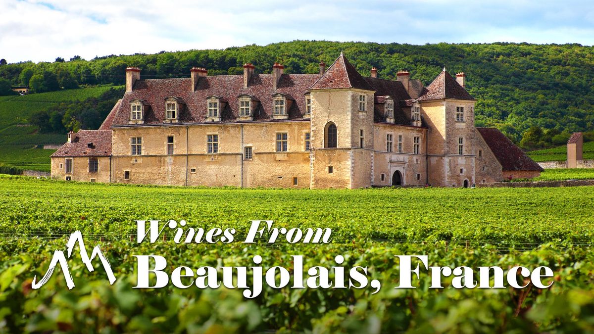 Wines from Beaujolais, France