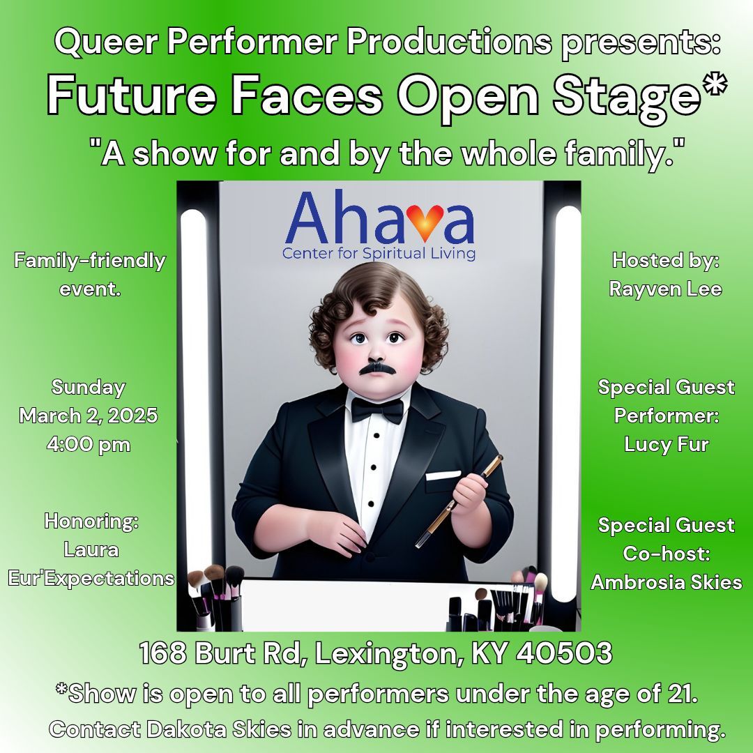 Future Faces Open Stage March 2025