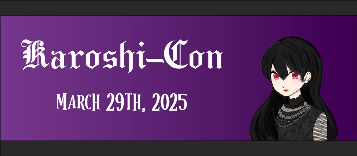 Karoshi-Con 2025