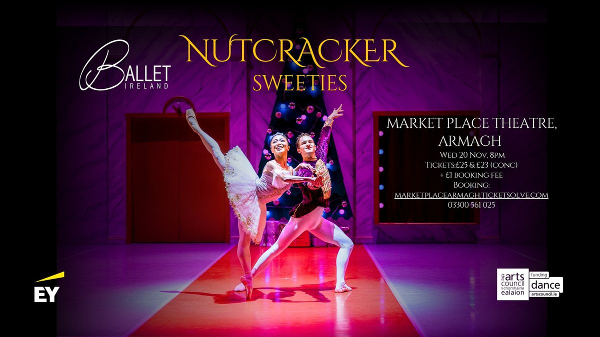 Ballet Ireland Nutcracker Sweeties - Armagh