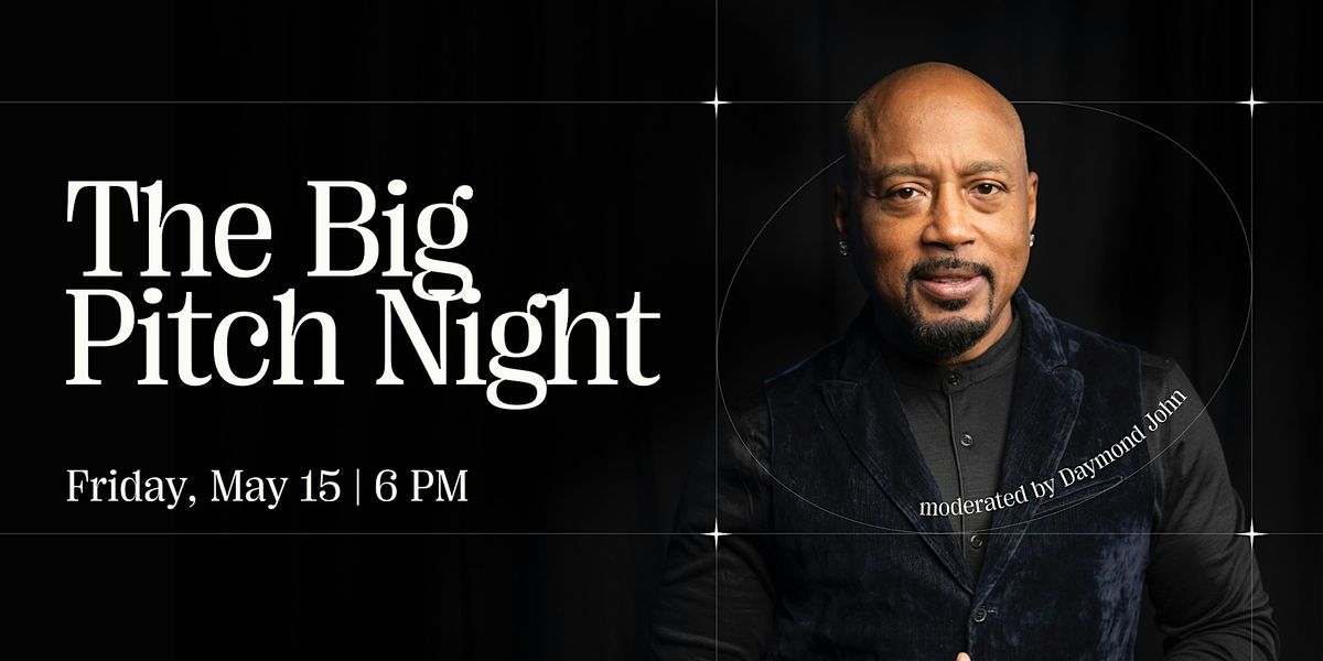 The Big Pitch Night 2026