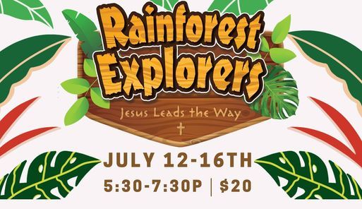 VBS - RAINFOREST EXPLORERS