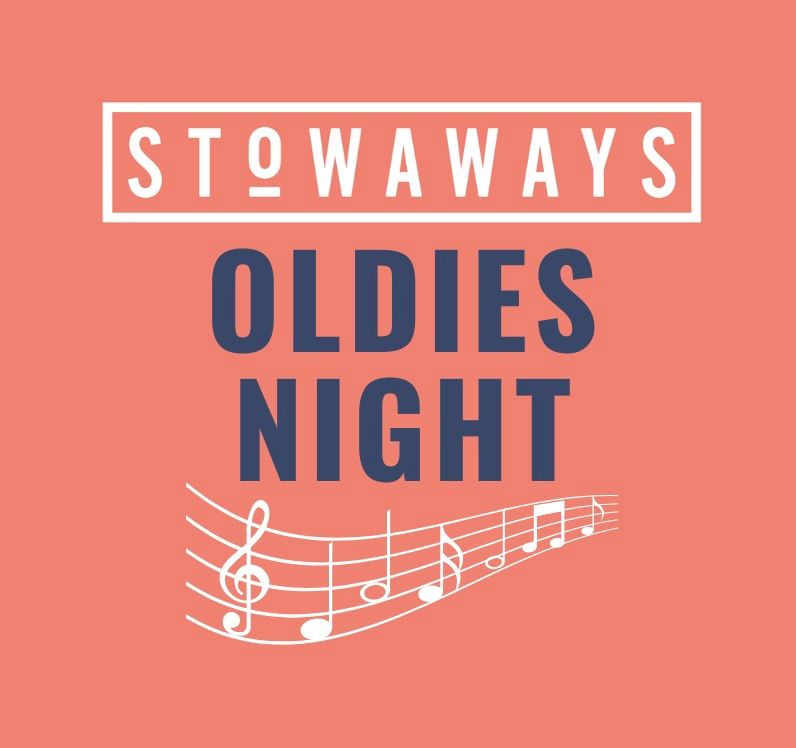 Oldies Night at Stowaways!