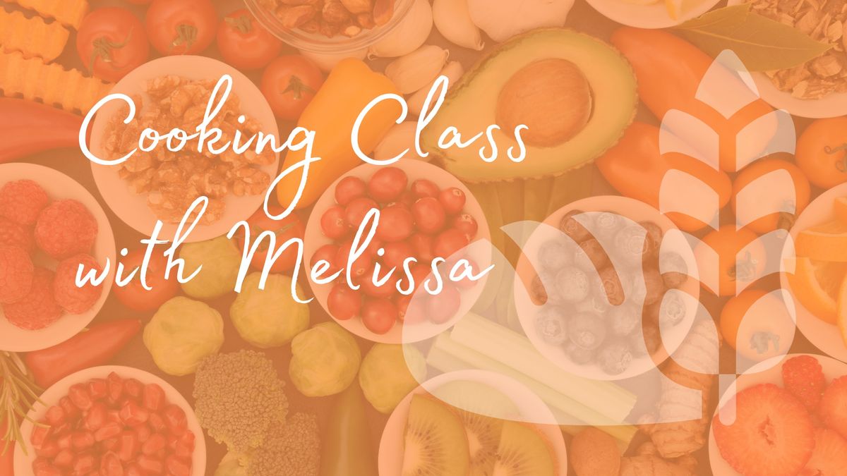 RISE - Cooking with Melissa