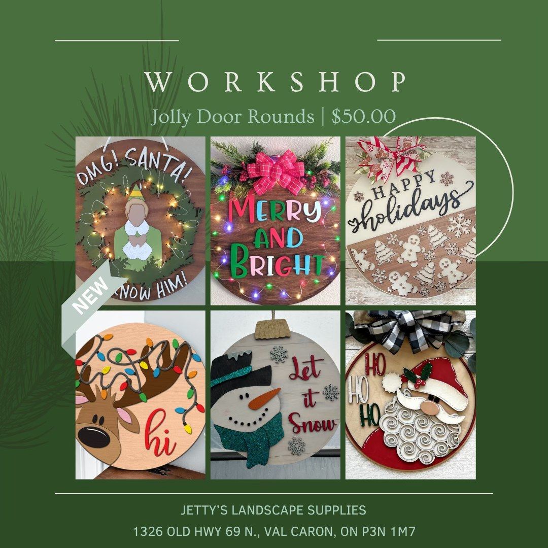 Jolly Door Rounds Workshops