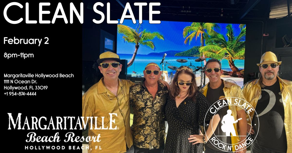 Clean Slate rocks Margaritaville!