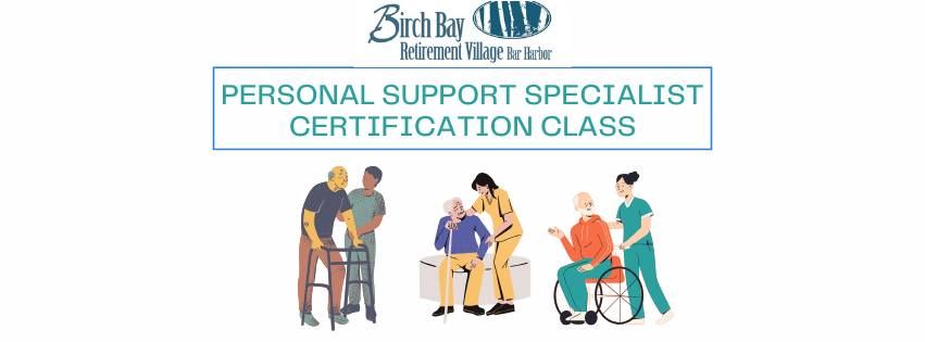 Personal Support Specialist Certification Class