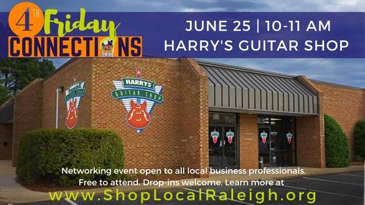 4th Friday Connections at Harry\u2019s Guitar Shop