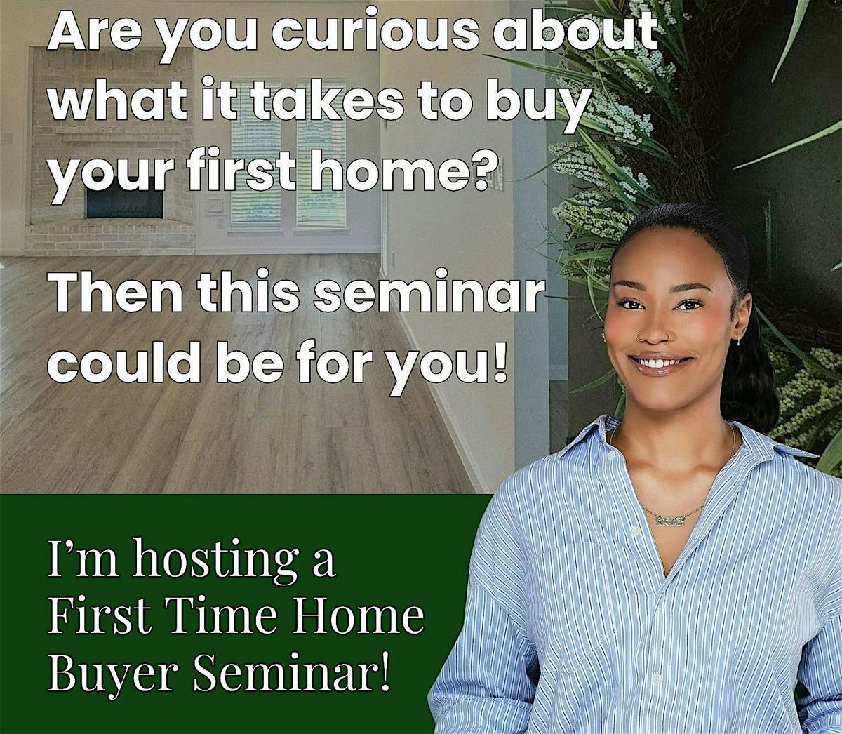 First Time Homebuyer Seminar