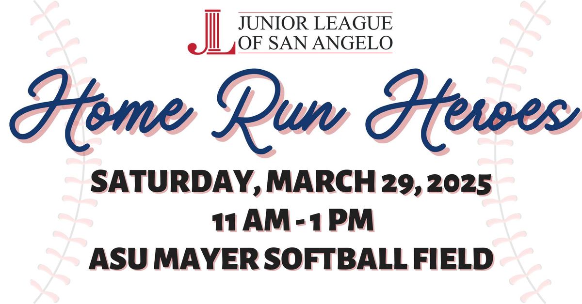 Junior League of San Angelo's Home Run Heroes