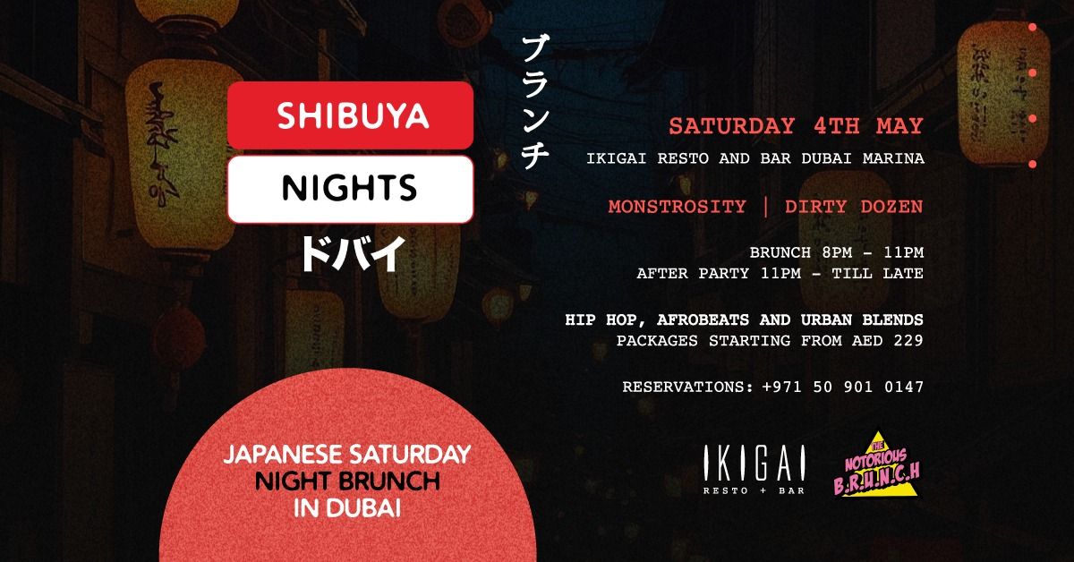 Shibuya Nights \u2022 Sat 4th May '24 \u2022 Ikigai Resto and Bar