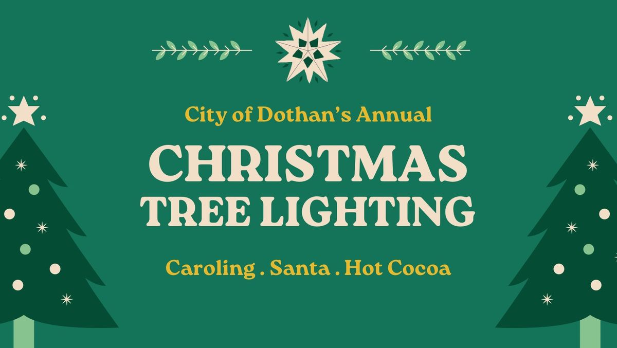 City of Dothan's Annual Christmas Tree Lighting