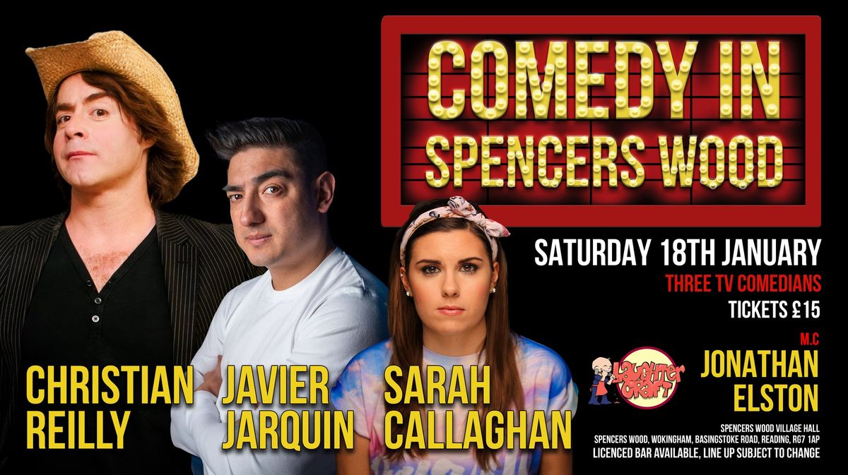 Januarys Comedy in Spencers Wood