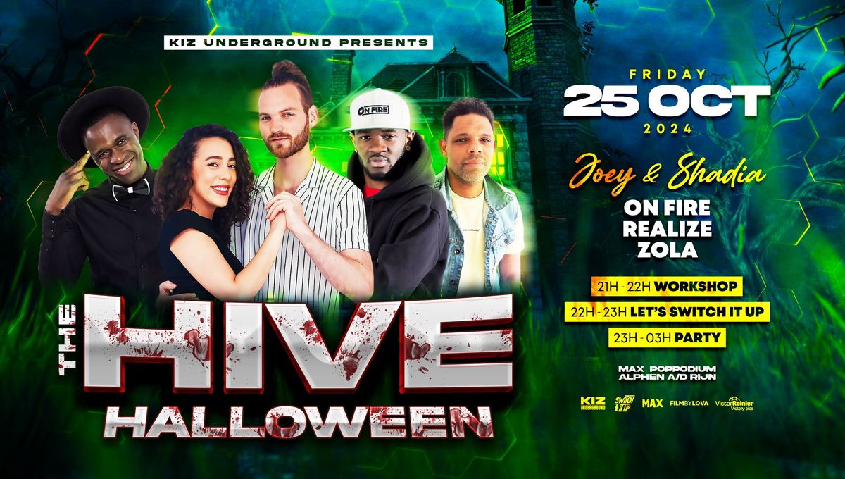 Kiz underground  | THE HIVE Halloween edition with: Generation Kiz x On fire x Zola x Realize