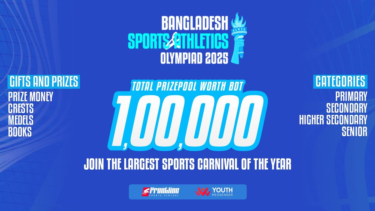 Bangladesh Sports and Athletics Olympiad 2025 