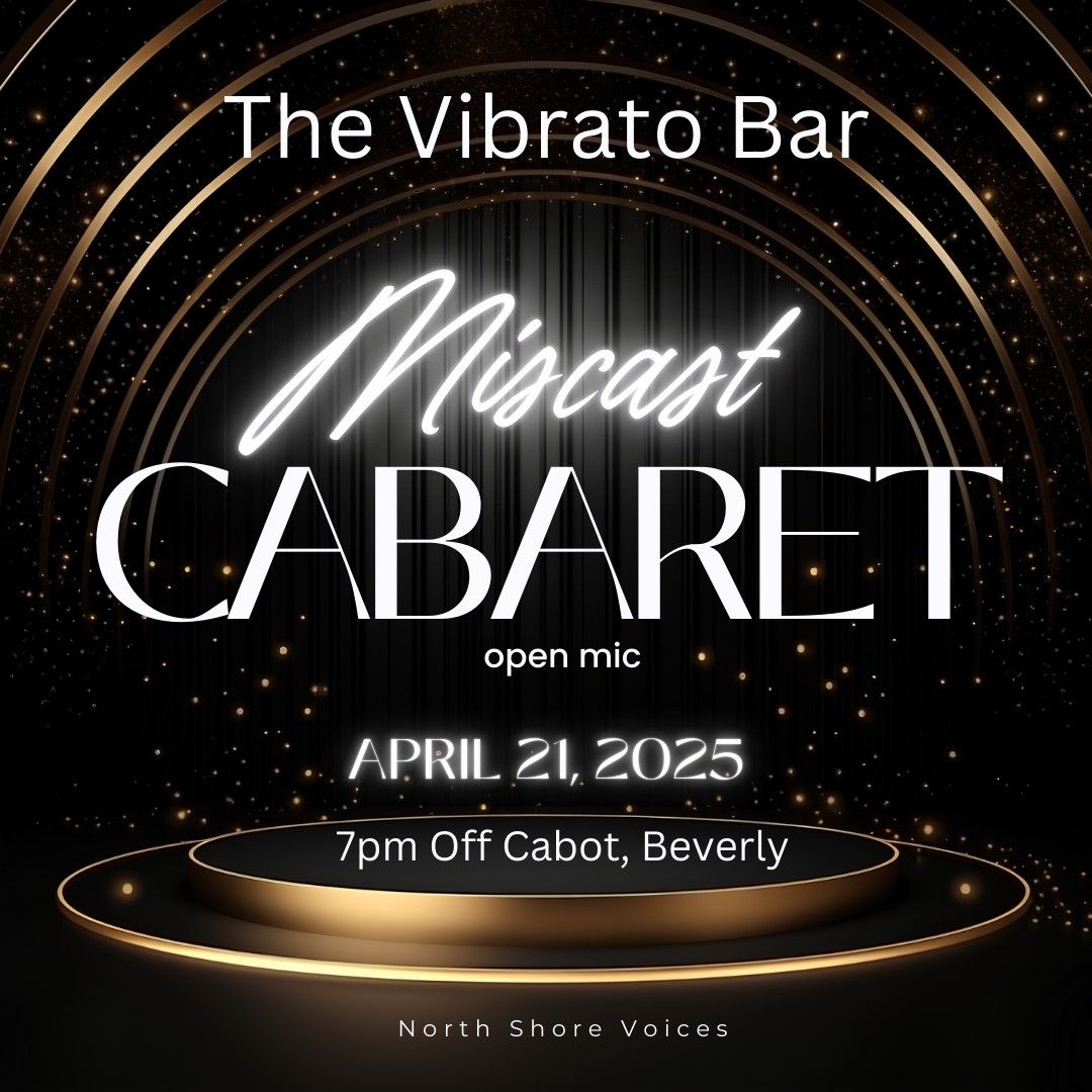 The Vibrato Bar - What the Fach? Miscast Cabaret