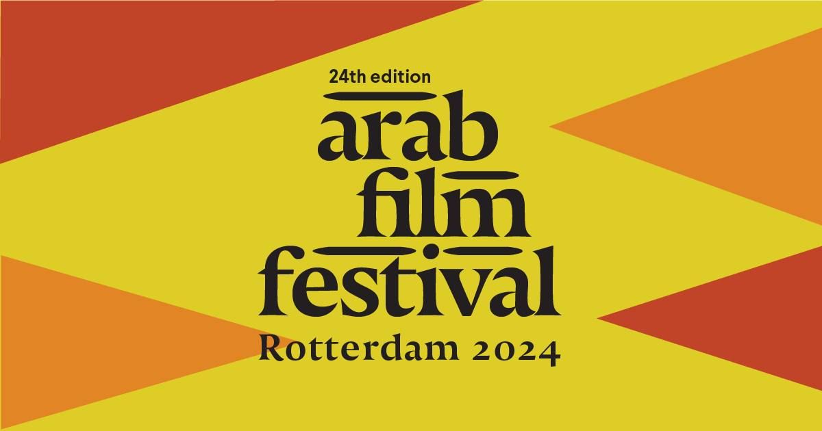 Arab Film Festival Rotterdam 2024