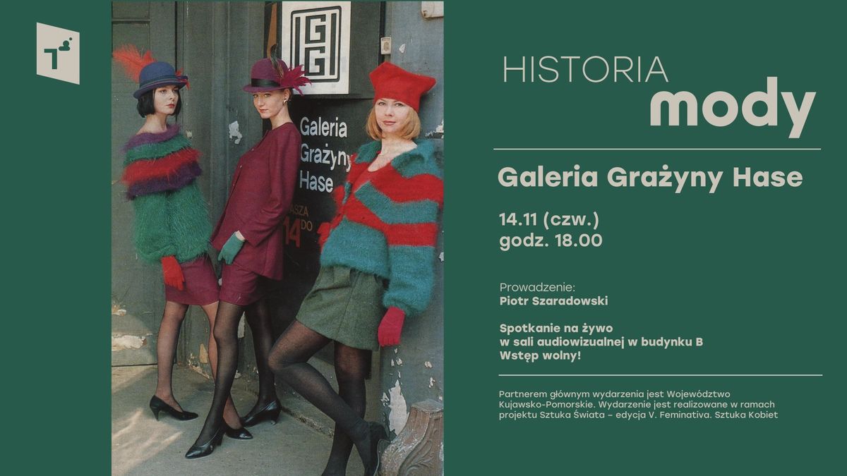 Historia mody: Galeria Gra\u017cyny Hase