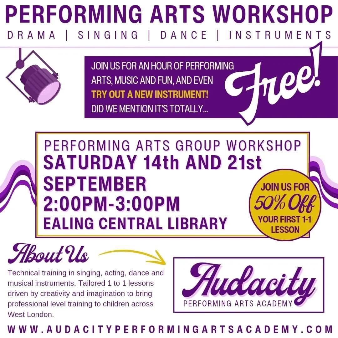 FREE PERFORMING ARTS WORKSHOP - EALING