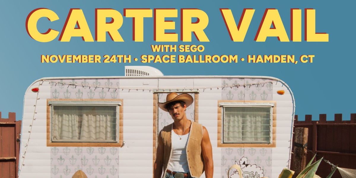 Carter Vail w\/ Sego at Space Ballroom