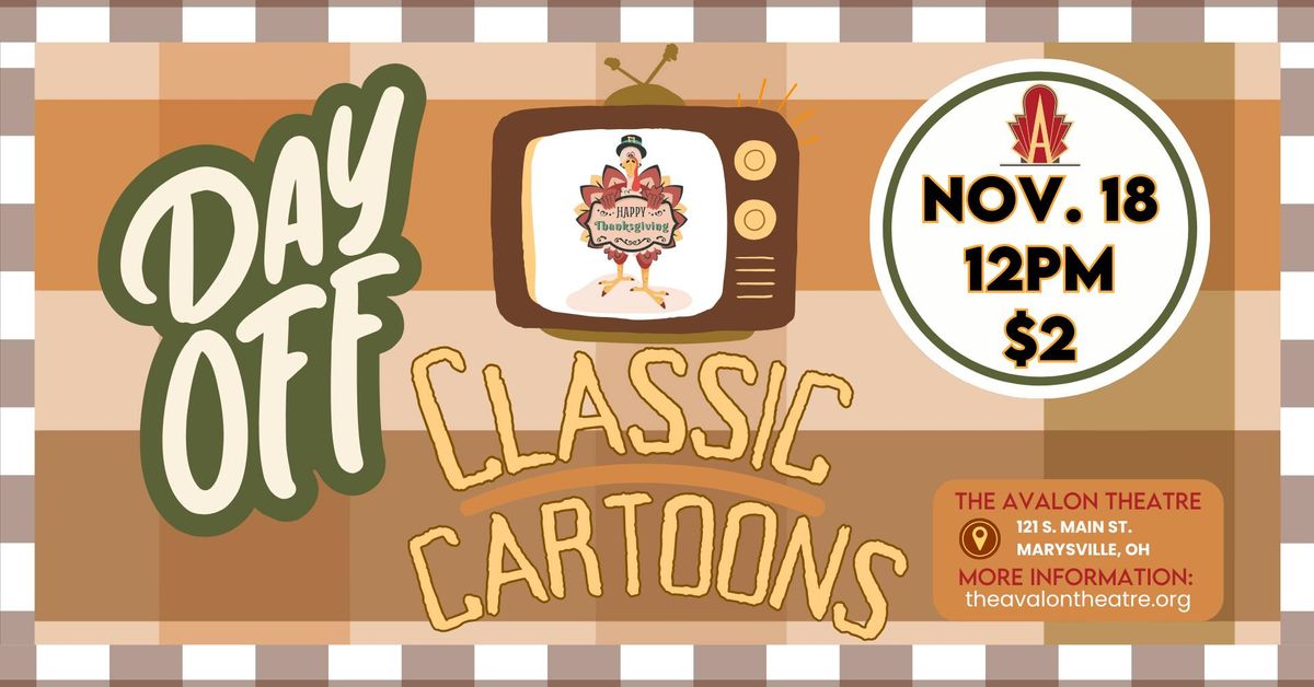 Thanksgiving 2024 - Day-Off Classic Cartoons