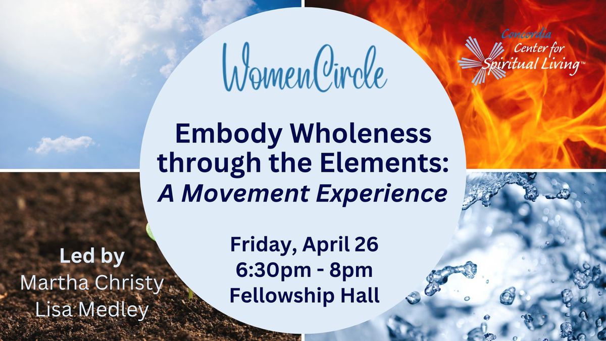 WomenCircle - Embody Wholeness \/ A Movement Experience