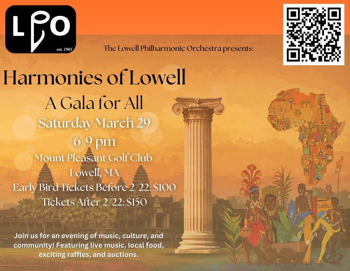 LPO Presents: Harmonies of Lowell- A Gala for All!