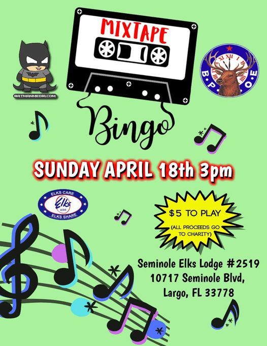 Mixtape Bingo at Seminole Elks Lodge #2519