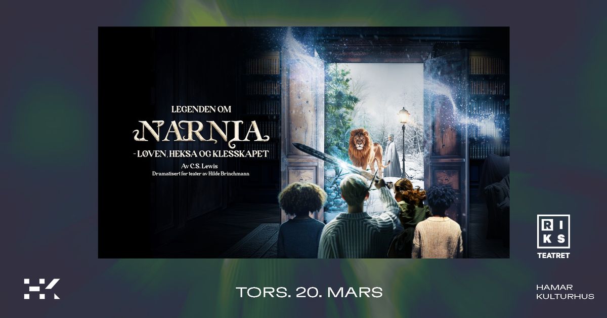 Legenden om Narnia - l\u00f8ven, heksa og klesskapet \/\/ Riksteatret