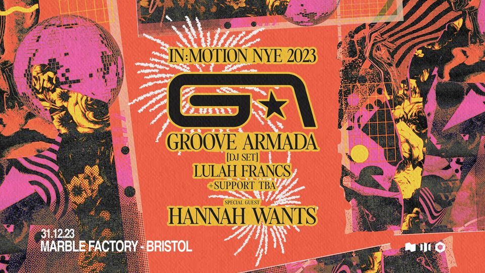 In:Motion NYE: Groove Armada (DJ Set)