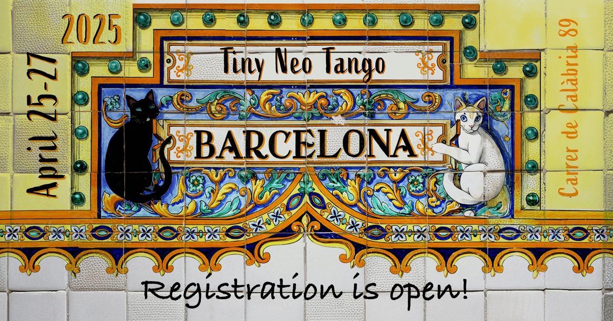 Tiny Neo Tango Barcelona Marathon # 3 - Registration is open.