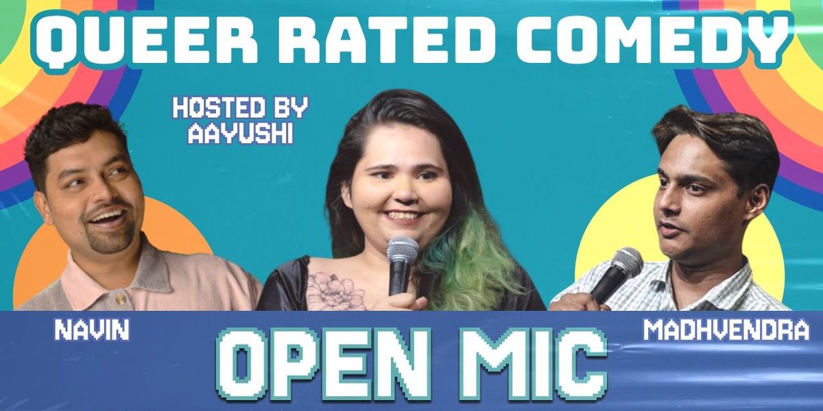 Queer Rated Comedy Open Mic