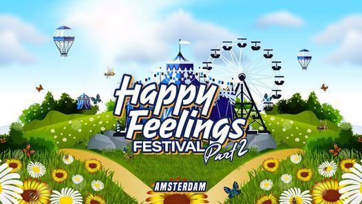 Happy Feelings Festival - Part 2