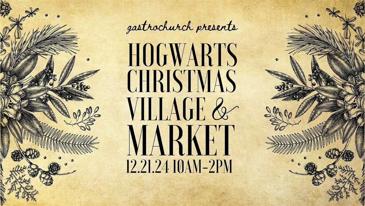 Hogwarts Christmas Village and Market