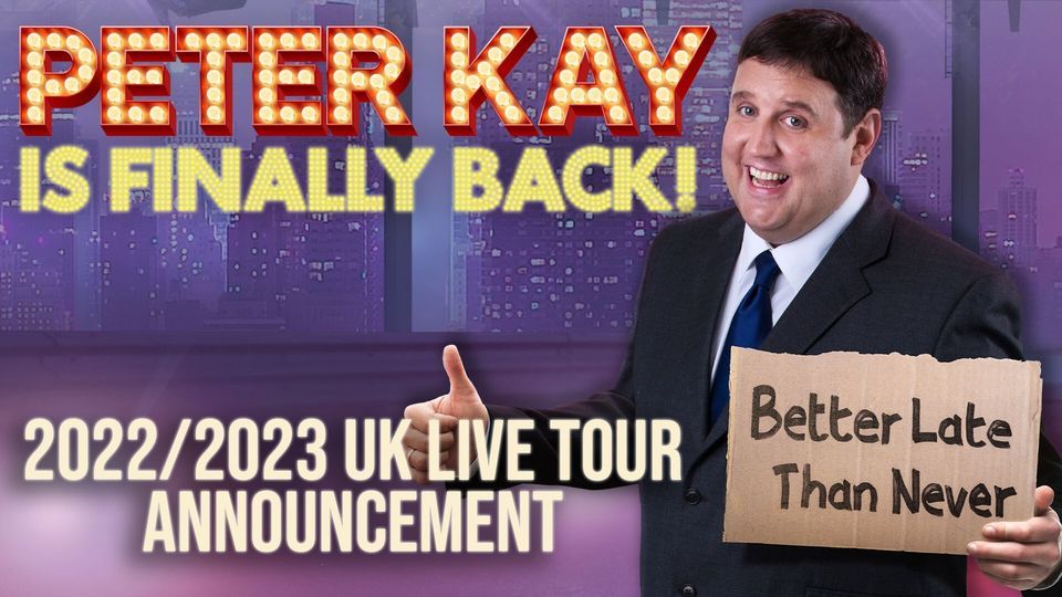 Peter Kay Live in Birmingham - Extra Dates