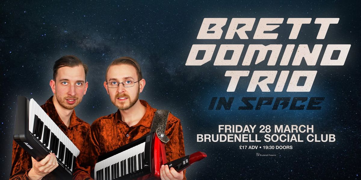 Brett Domino in Space, Live at The Brudenell